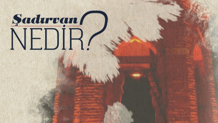 Şadırvan Nedir?