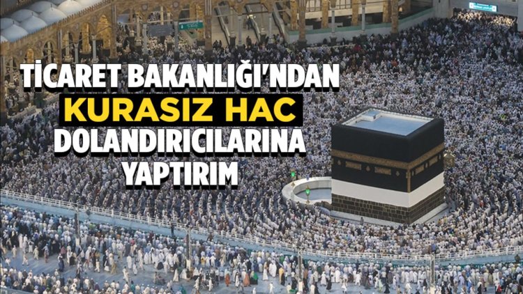 Reklam Kurulu "kurasız hac" adı altında yapılan aldatıcı reklamlara ceza verilmesini kararlaştırdı