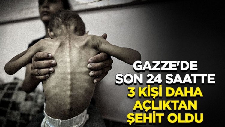 İşgalcilerin kıtlığı dayattığı Gazze'de son 24 saatte 3 kişi daha açlıktan şehit oldu