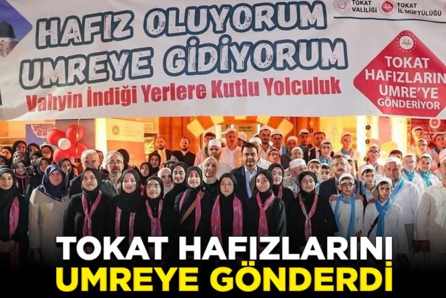 Tokat hafızlarını umreye gönderdi