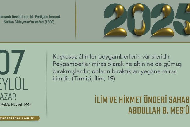 İlim ve Hikmet Önderi Sahabi: Abdullah B. Mes’ûd