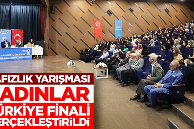 Hafızlık Yarışması Kadınlar Türkiye Finali Sakarya’da gerçekleştirildi