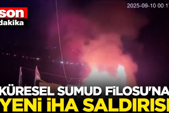 Küresel Sumud Filosu'na yeni bir İHA saldırısı düzenlendi