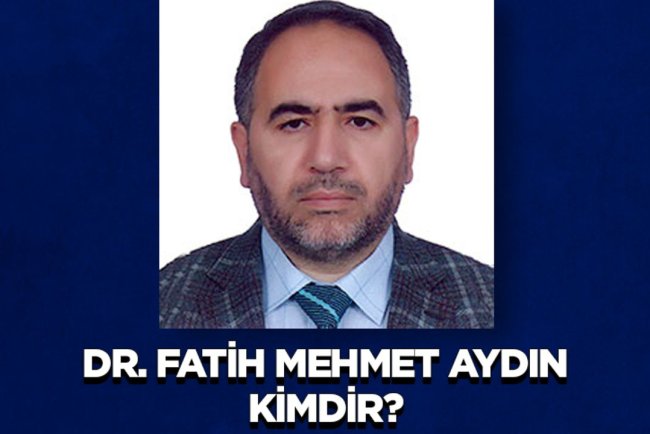 Dr. Fatih Mehmet Aydın kimdir?