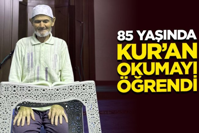 85 Yaşında Kur’an okumayı öğrendi