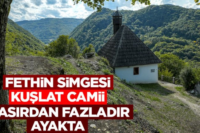 Bosna Hersek'teki 'fethin simgesi' Kuşlat Camii, 5 asırdan fazladır ayakta