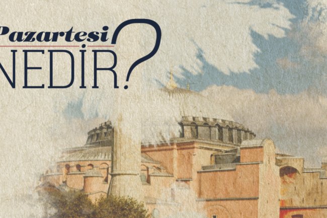 Pazartesi Nedir?