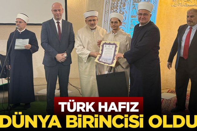 Türk Hafız Dünya Birincisi Oldu