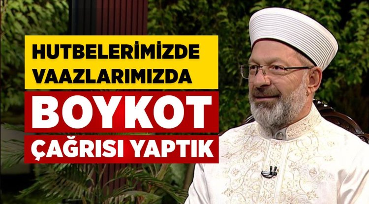 Prof. Dr. Erbaş: Gazze için çağrılarımız sürecek