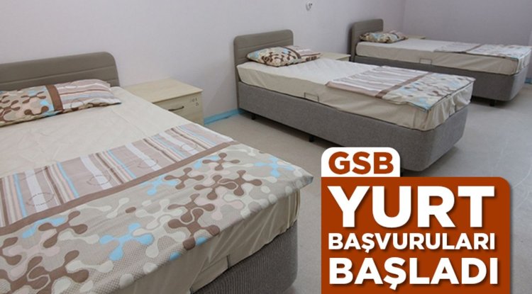 Yükseköğretim öğrencileri için GSB yurt başvuruları başladı
