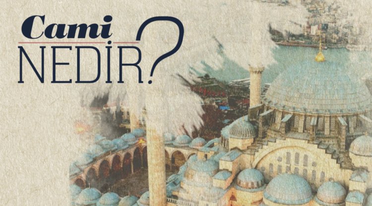 Cami Nedir?