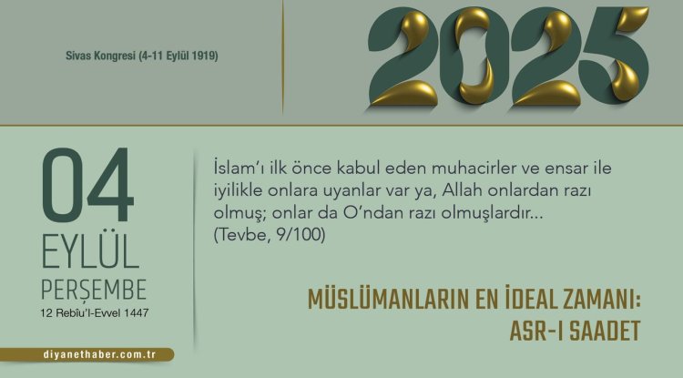 Müslümanların En İdeal Zamanı: Asr-ı Saadet