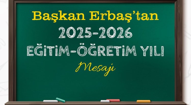Diyanet İşleri Başkanı Erbaş’tan 2025-2026 Eğitim-Öğretim yılı mesajı