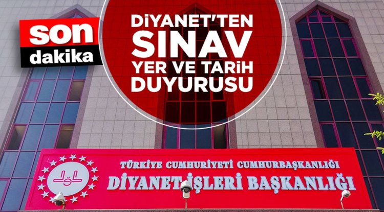 2025 Yılı Yurt Dışı Uzun Süreli Din Görevlisi Temsil Yeteneği Sınavı (BAOKK) Yer ve Tarihleri