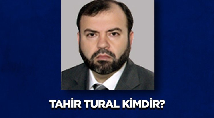 Tahir Tural kimdir?