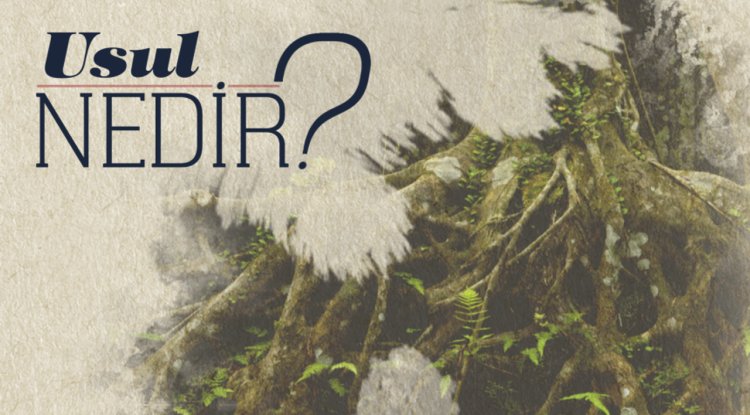 Usul Nedir?
