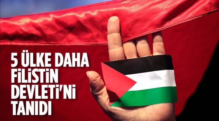 Fransa, Monako, Belçika, Lüksemburg ve Malta, Filistin Devleti'ni tanıdıklarını duyurdu