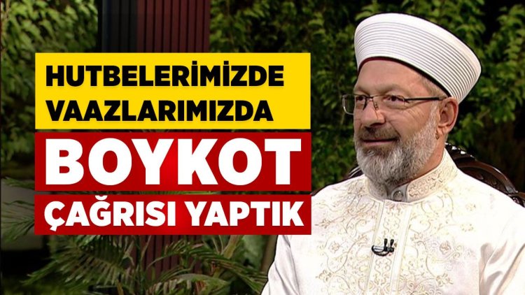 Prof. Dr. Erbaş: Gazze için çağrılarımız sürecek