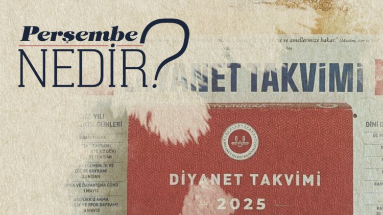 Perşembe Nedir?