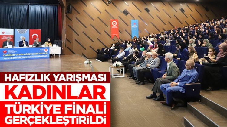 Hafızlık Yarışması Kadınlar Türkiye Finali Sakarya’da gerçekleştirildi