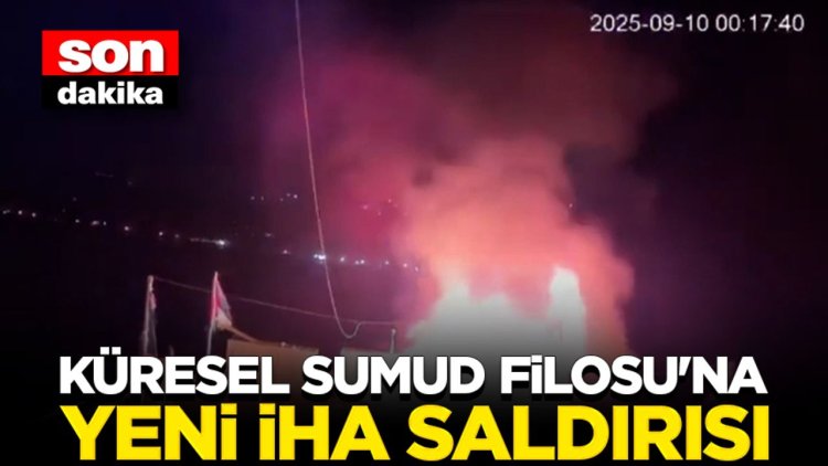Küresel Sumud Filosu'na yeni bir İHA saldırısı düzenlendi