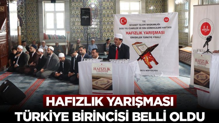 Hafızlık Yarışması Türkiye birincisi Elazığ'da belli oldu