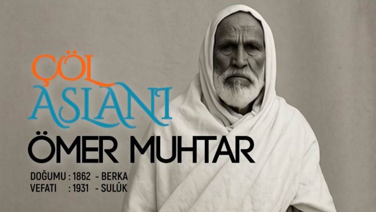 Çöl Aslanı: Ömer Muhtar