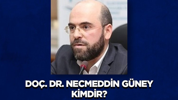 Doç. Dr. Necmeddin Güney Kimdir?