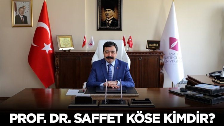 Prof. Dr. Saffet Köse Kimdir?