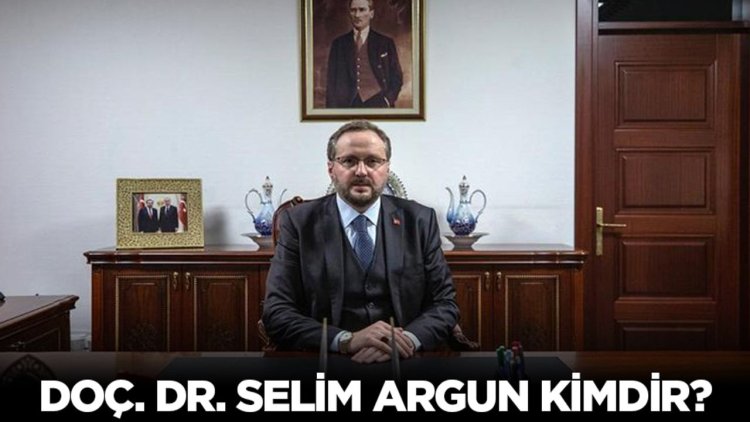 Doç. Dr. Selim Argun Kimdir?