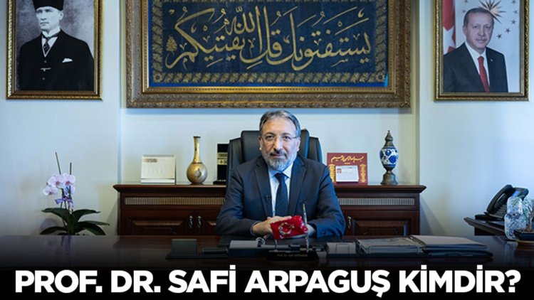 Prof. Dr. Safi Arpaguş Kimdir?