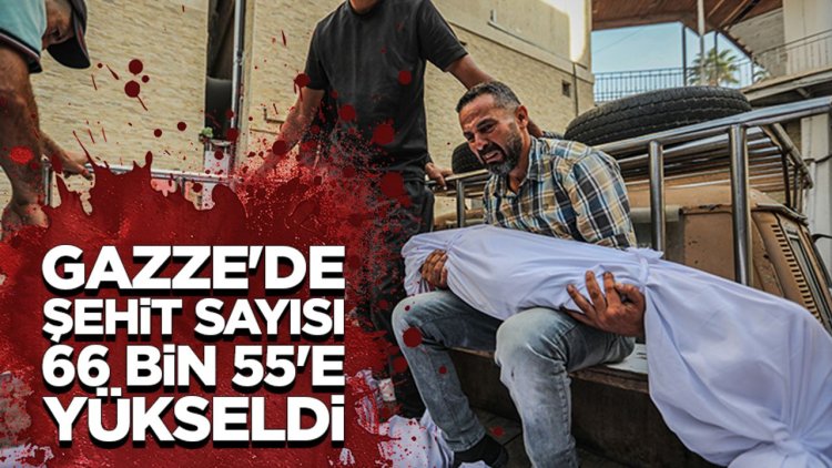 İşgalcilerin Gazze'ye saldırılarında şehit sayısı son 24 saatte 50 artarak 66 bin 55'e yükseldi