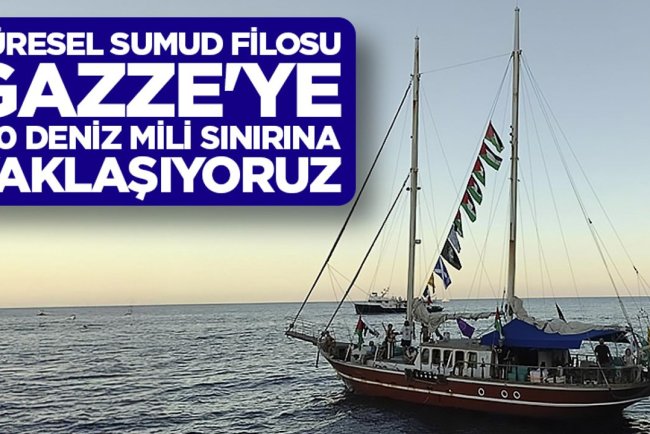 Küresel Sumud Filosu: Gazze'ye doğru devam, 120 deniz mili sınırına yaklaşıyoruz