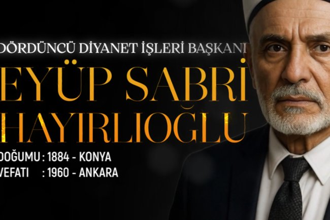 Dördüncü Diyanet İşleri Başkanı: Eyüp Sabri Hayırlıoğlu