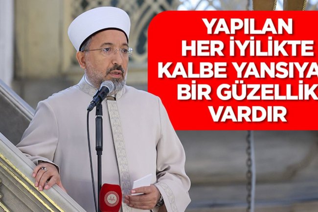 Arpaguş: Yapılan her iyilikte kalbe yansıyan bir güzellik vardır