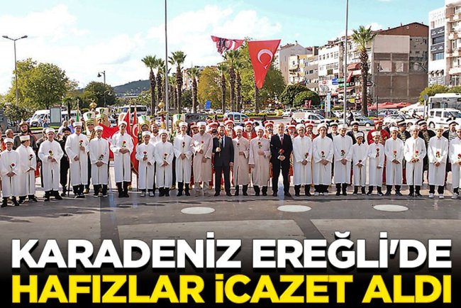 Karadeniz Ereğli'de hafızlar icazet aldı