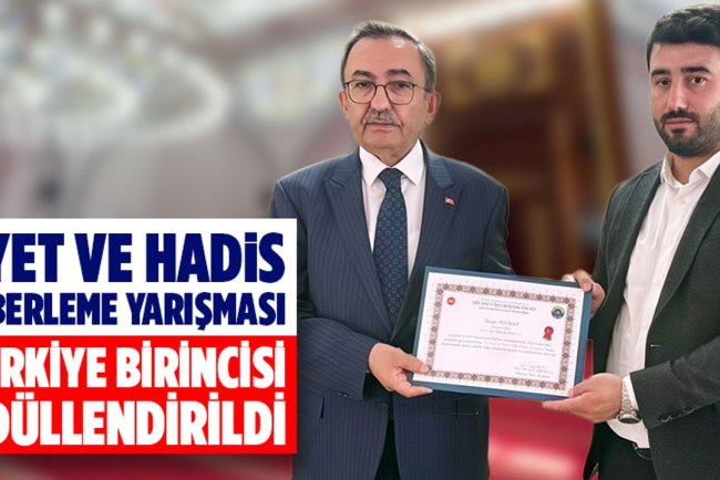 Ayet ve Hadis Ezberleme Yarışması Türkiye birincisi ödüllendirildi