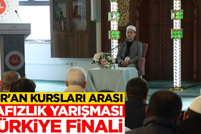 'Kur'an Kursları Arası Hafızlık Yarışması Türkiye Finali' Kırklareli'nde yapıldı