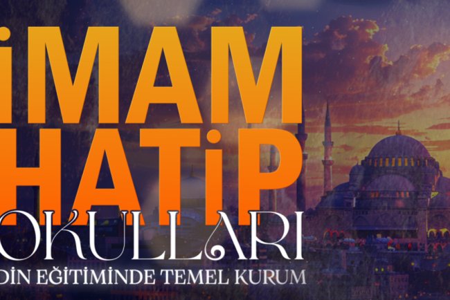 Din Eğitiminde Temel Kurum: İmam-Hatip Okulları