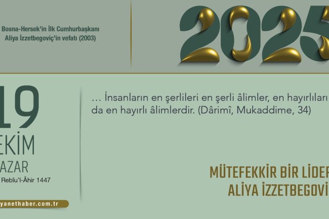 Mütefekkir Bir Lider: Aliya İzzetbegoviç