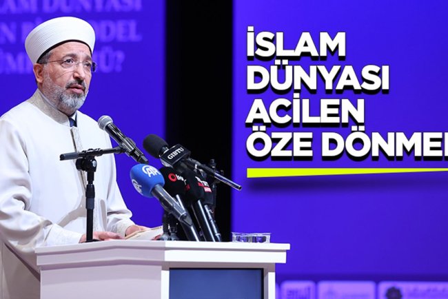 Başkan Arpaguş: İslam dünyası acilen öze dönmeli