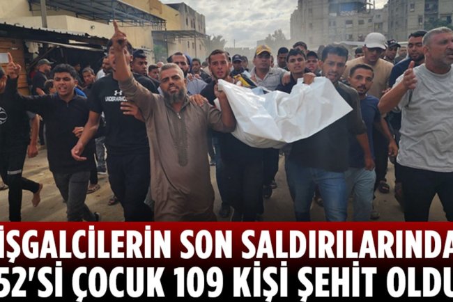Gazze'deki hükümet: İşgalcilerin son saldırılarında 52'si çocuk 109 kişi şehit oldu
