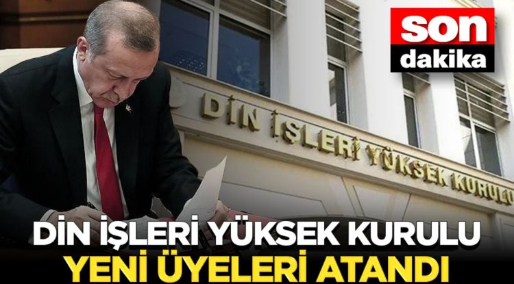 Din İşleri Yüksek Kurulu Başkanlığına atamalar Resmi Gazete'de