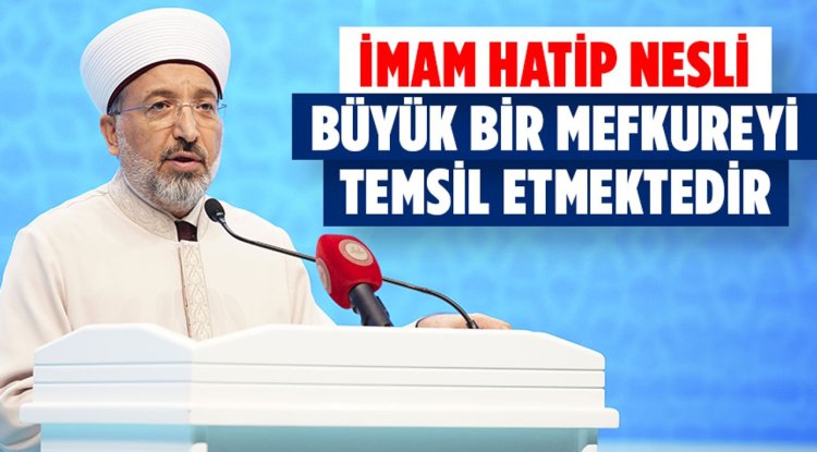 Prof. Dr. Arpaguş: İmam hatip nesli, büyük bir mefkureyi temsil etmektedir