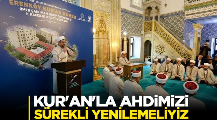 Müftü Tuncel: Kur'an'la ahdimizi sürekli yenilemeliyiz