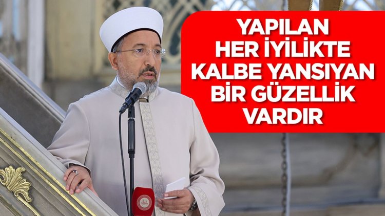 Arpaguş: Yapılan her iyilikte kalbe yansıyan bir güzellik vardır