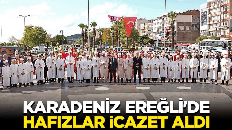 Karadeniz Ereğli'de hafızlar icazet aldı