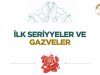 İlk Seriyyeler ve Gazveler