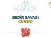 Bedir Savaşı (2/624)