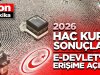 2026 Hac kura sonuçları e-Devlet'te erişime açıldı